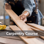 Carpentry Course
